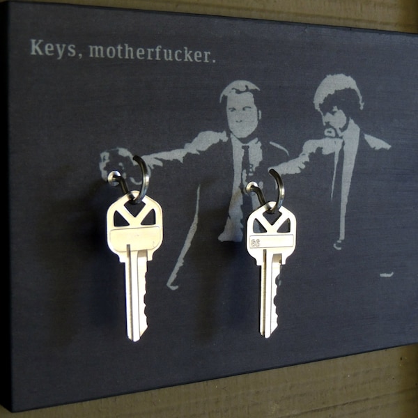 KEY HOLDER "Keys Motherf*cker" Key Holder Wood Mounted Wall Art. 2 Sizes Available PERSONALIZE. Without text too!