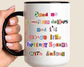 Britney Mug Ransom Note Coffee Mug - Dancing with Knives and Spears, Funny Friendship Gift