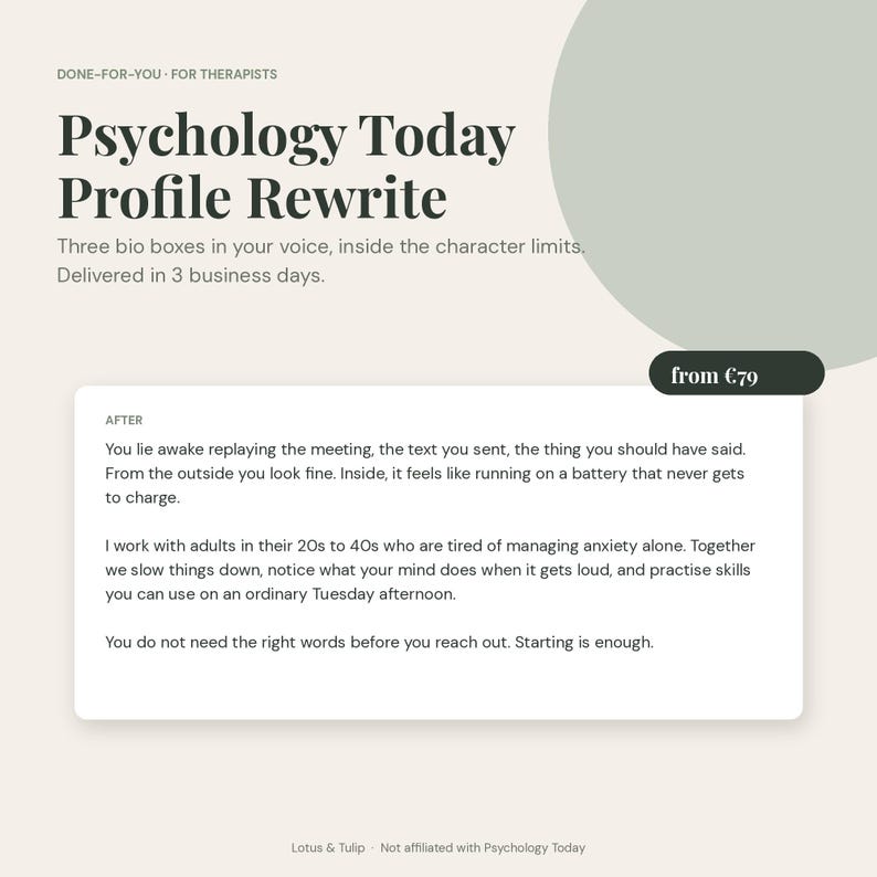 May include: A digital graphic advertisement for a Psychology Today Profile Rewrite service. The text includes the title, a description of three bio boxes, and a sample after-rewrite text block. The design features a cream background with a sage green circle.