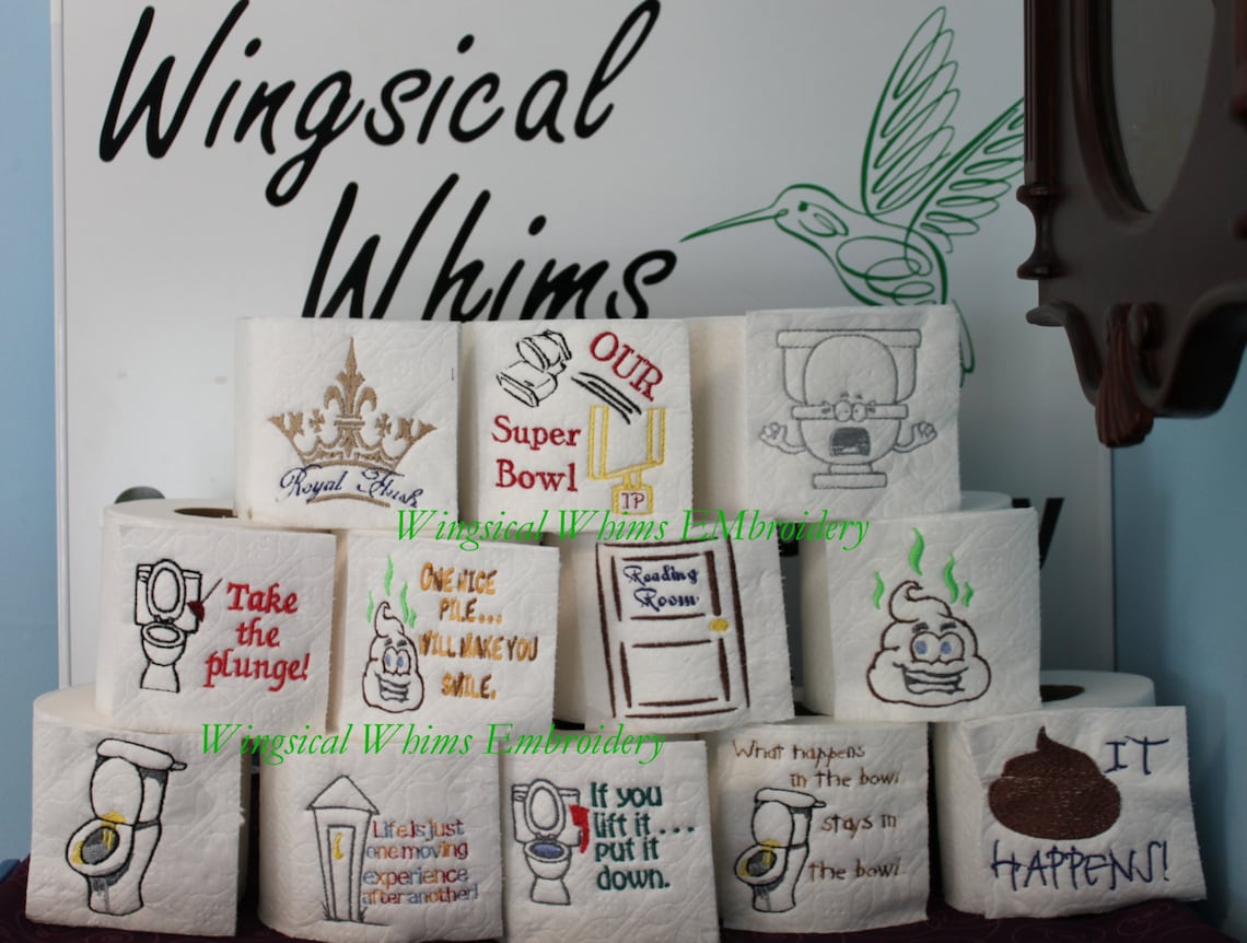 6 toilet paper sayings or images filled machine embroidery  etsy
