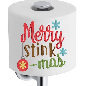 Carta igienica Dicendo No 220 Merry Stinkmas Natale Single Design Machine Embroidery Design Digital Download SOLO Natale