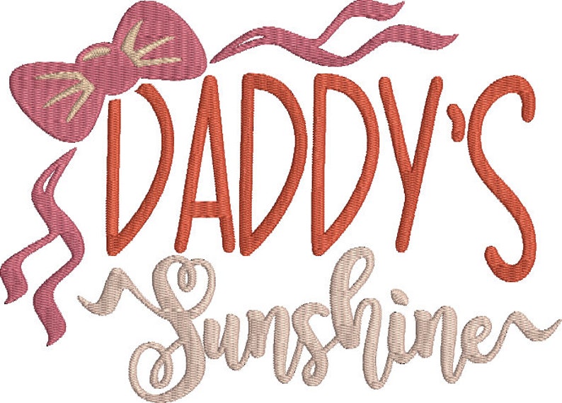 Daddy/'s Sunshine Machine Embroidery Design