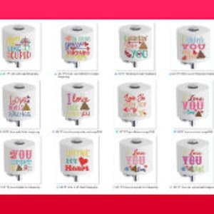 Toilet Paper Saying Set No 231 - 242  Single Design Machine Embroidery Design  Digital Download ONLY Valentine&#39;s Day