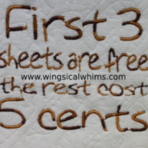 Toilet Paper Saying 89 Single Design Machine Embroidery 3 Free 5 cents image 2