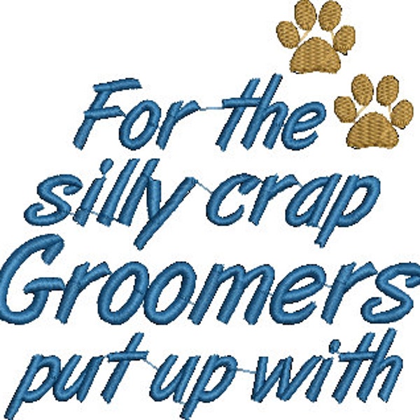 Toilet Paper Saying No 145 Single Design Machine Embroidery For the Silly Crap Groomers paws only