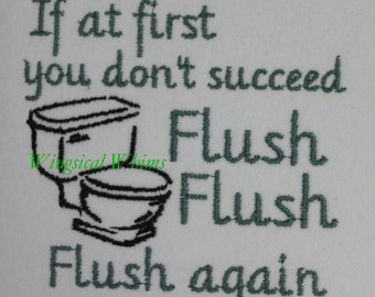 Toilet Paper Saying #30 Single Design Machine Embroidery File  Toilet Paper Sayings Pictures