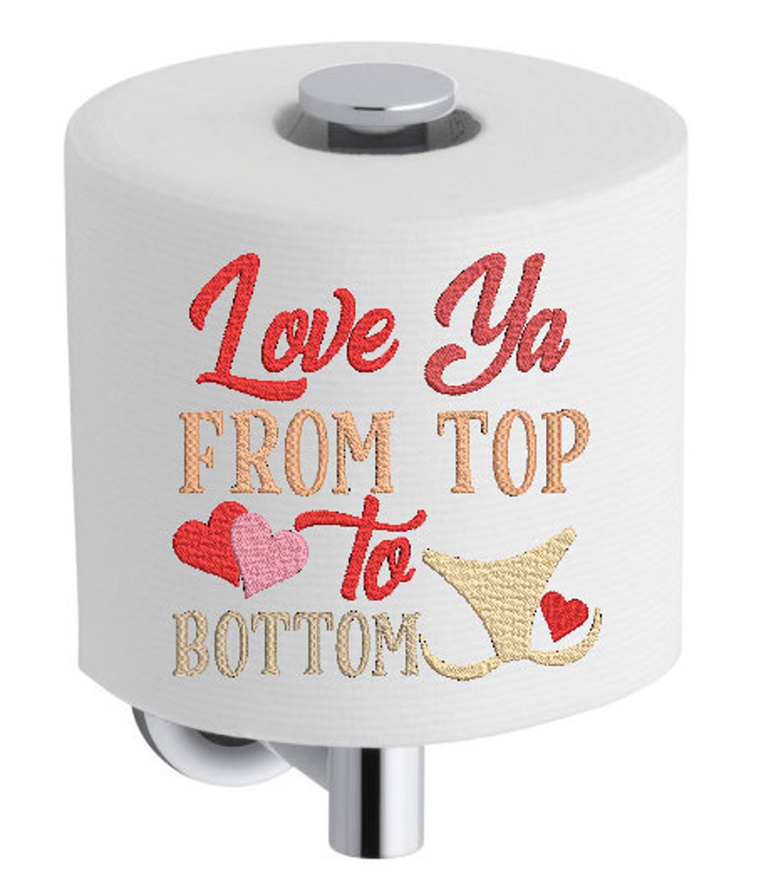 Toilettenpapier Spruch No 237 Love Ya Single Design Maschinenstickerei