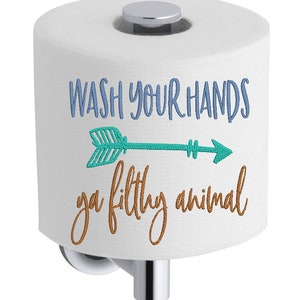 Toilet Paper Embroidery  TP No 292 Design Machine Embroidery Design  Digital Download ONLY Wash Your hands