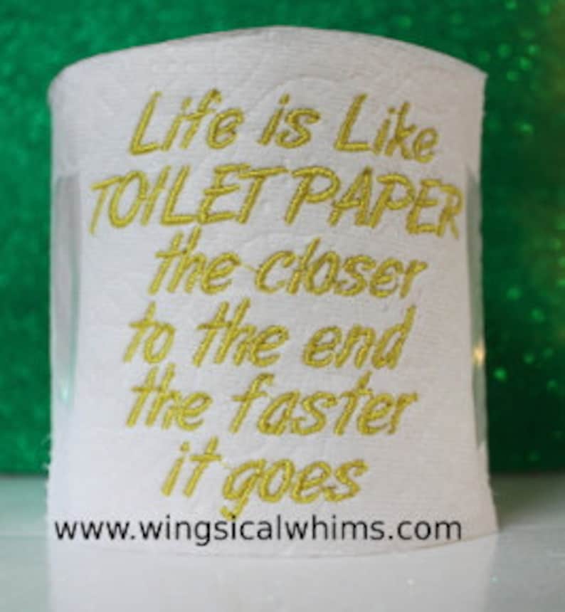 Toilet Paper Saying 84 Single Design Machine Embroidery File Etsy