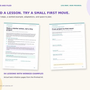 May include: Two white informational pages from the ADHD Life Survival Kit featuring purple and teal text. The left page is titled Make a starter action, not a tiny project, and the right page is titled From project to first move with blank fields.