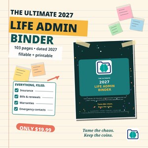 May include: A digital planner titled The Ultimate 2027 Life Admin Binder with 103 fillable and printable pages. The graphic features a dark green cover with a brain icon, a checklist for insurance, bills, warranties, and emergency contacts.