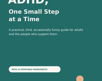 Adult ADHD Ebook with 14 Printable Worksheets, Executive Function Workbook, Late Diagnosed, Daily Planning & Routines