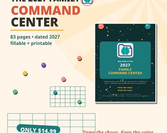 May include: The 2027 Family Command Center is an 83-page fillable and printable planner. The cover features a dark green background with colorful dots, a brain icon in a folder, and the text: Welcome to the 2027 Family Command Center.