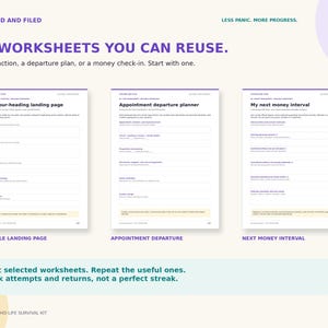 May include: A set of 38 reusable worksheets titled Focused and Filed, Less Panic. More Progress. The pages include My four-heading landing page, Appointment departure planner, and My next money interval with blank fields for tracking tasks and progress.