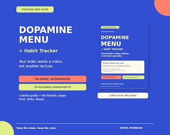 May include: A digital Dopamine Menu and Habit Tracker workbook featuring a 44-page workbook and 28 reusable worksheets. The blue graphic includes white text, orange and lime green accents, and the phrase Your brain wants a menu, not another lecture.