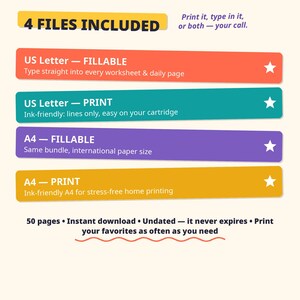 May include: A digital product listing graphic featuring four colored horizontal bars labeled 4 FILES INCLUDED. The bars specify US Letter Fillable, US Letter Print, A4 Fillable, and A4 Print options. Text below notes 50 pages, instant download, and undated.