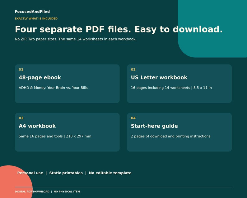 May include: A digital download graphic on a dark teal background listing four PDF files: a 48-page ebook titled ADHD & Money: Your Brain vs. Your Bills, a 16-page US Letter workbook measuring 8.5 x 11 inches, an A4 workbook, and a 2-page start-here guide.