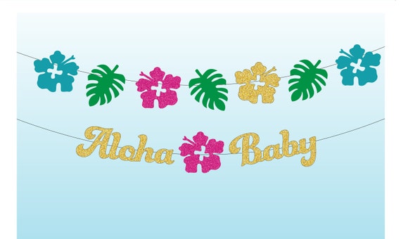 Aloha Baby Banner for a Gender Reveal, Baby Shower or a Tropical Birthday in Glitter Gold, Hot Pink Green, Luau Girl Party