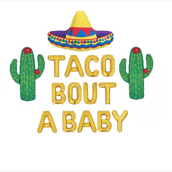 Taco Bout A Baby Shower Balloon Banner, Taco Bout a Party Banner, Taco baby announcement Signs, Custom Wedding Shower Banners, Baby Banner