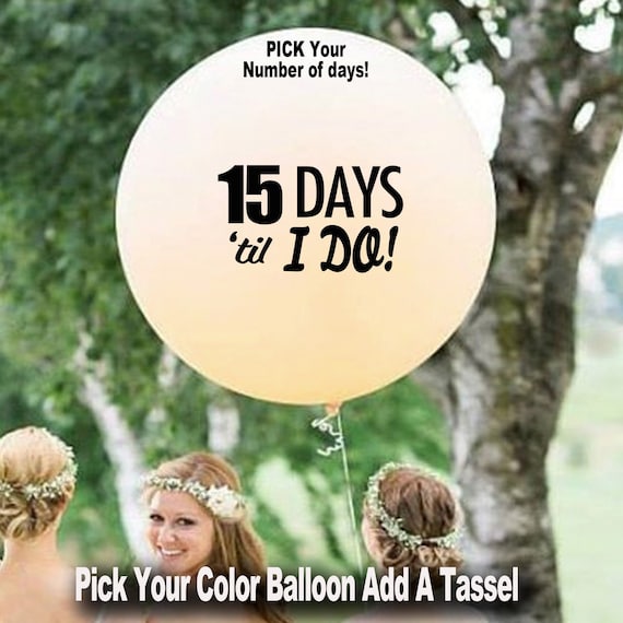 Wedding Countdown Days 'Til I Do Balloon 36" Bridal Shower Decor, Save Date, Engagement Party Custom Balloon Personalized Words, 50 colors