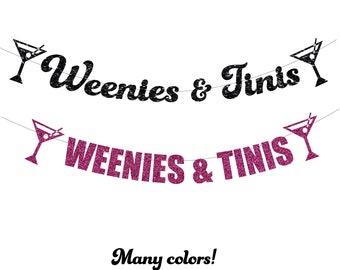 Weenies and Tinis Banner, Martini Themed Bachelorette Party Decorations, Bach Decor, Funny Unique Bachelorette Ideas 2024