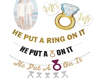 He Put A Ring On It Banner, Engagement Banner, Bachelorette Banner, Engagement Party Decor, Bachelorette Party Bridal Shower decorations