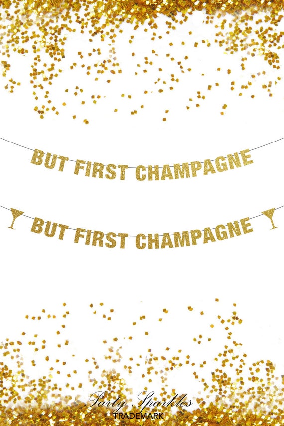 But First Champagne Brunch Bridal Shower Banner, Champagne Party decoration rose gold, Drinking Pop Clink Fizz, Bubbly Bar, Graduation