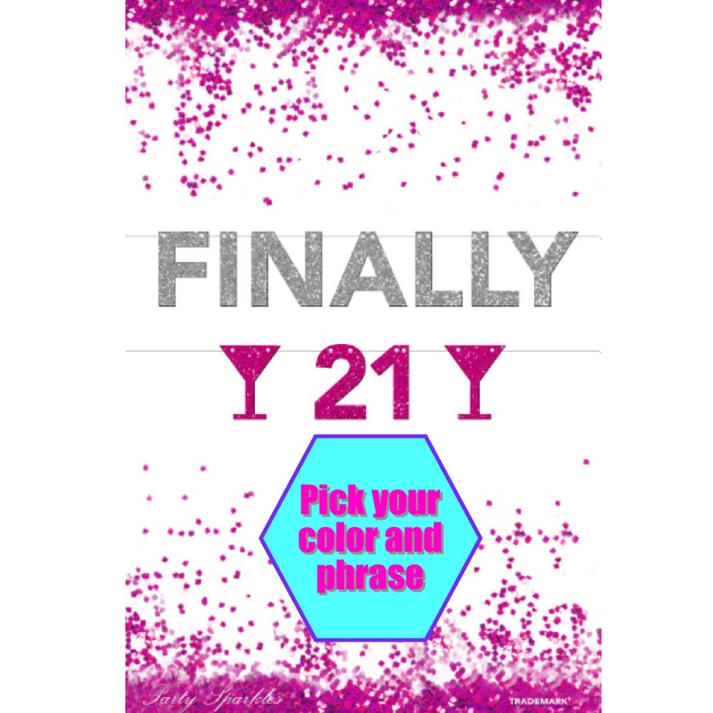 21st Birthday Decorations Banner Finally 21 She S 21 Etsy