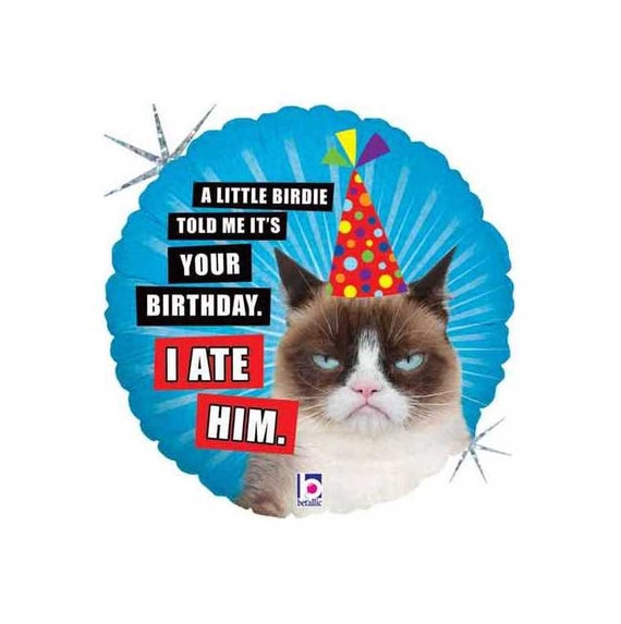 Grumpy Cat Balloon, Grumpy Cat Birthday Balloon, I ATE HIM, Funny Birthday Balloons, Foil Balloon Bouquet, Kitty Cat Birthday Party