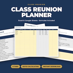 May include: A digital class reunion planner template for Excel and Google Sheets. The interface features a dark blue header with white text reading Class Reunion Planner, displaying dashboard metrics, RSVP lists, and ticket revenue tracking.