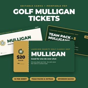 May include: Golf Mulligan tickets featuring Lakeview Charity Golf Classic 2027 branding. The design includes white and dark green rectangular cards with gold accents, displaying text such as Mulligan, Team Pack, and $20 each.
