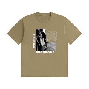 Where's Brandon? - Graphic Tee White Text Khaki