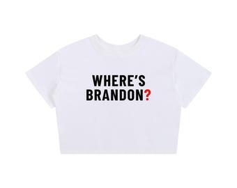 Where's Brandon? - Bold Graphic Baby Tee - White