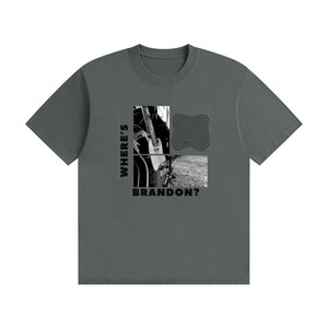 Waar is Brandon? - Grafisch T-shirt met zwarte tekst Gray