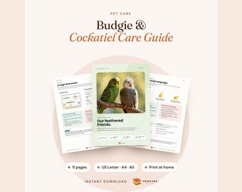 Budgie & Cockatiel Care Guide, Cage Setup, Diet, Taming Plan (Printable)