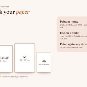 Peut inclure: Un guide num&eacute;rique intitul&eacute; Pick your paper avec 3 tailles incluses. Il affiche US Letter 8.5 x 11 in, A4 210 x 297 mm et A5 148 x 210 mm. Les instructions incluent Print at home, Use on a tablet et Print again any time.