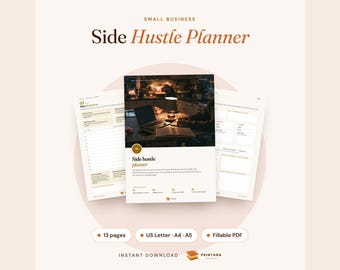 Side Hustle Planner Printable Fillable PDF, Business Idea Scoring Worksheet, Launch Plan, Time and Income Tracker for Extra Income