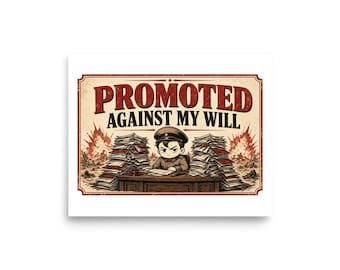 Promoted Against My Will Poster, Funny Anime Officer Art Print, Retro Propaganda Style Wall Art, Office Humour Gift