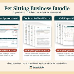 May include: A Pet Sitting Business Bundle featuring 3 products and 26 files. Includes a business spreadsheet for Google Sheets and Excel, contract and client forms, and visit report cards in Word, Google Docs, and PDF formats.