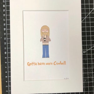 SNL - More Cowbell A5 print