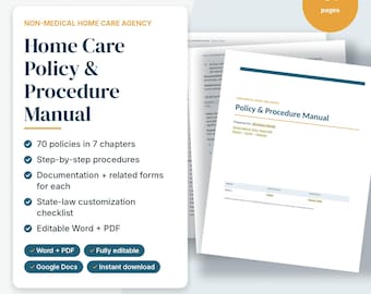 Home Care Policy and Procedure Manual, Non Medical Home Care Agency Policies Template, Editable Word, Caregiver Agency Compliance
