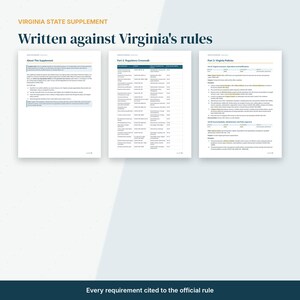 May include: A document titled Virginia State Supplement Written against Virginia's rules, displaying three pages of text. The pages are titled About This Supplement, Part 2: Regulatory Crosswalk, and Part 3: Virginia Policies, featuring tables and lists.
