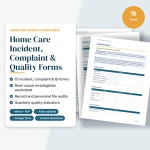 May include: A set of 15 home care agency compliance forms including incident, complaint, and quality reports. The documents feature a root-cause investigation worksheet, record and personnel file audits, and quarterly quality indicators in Word, PDF, and Google Docs formats.