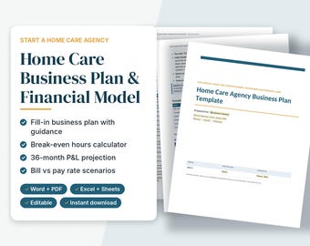 May include: A digital document set titled Home Care Business Plan & Financial Model. The white pages feature dark blue text, gold accents, and checkmarks listing features like a 36-month P&L projection and editable Word, PDF, and Excel files.
