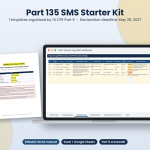 May include: A Part 135 SMS Starter Kit featuring a digital laptop display of a Hazard Log spreadsheet and a printed Safety Management System manual. The text includes Part 135 SMS Starter Kit, 14 CFR Part 5, and a May 28, 2027 deadline.
