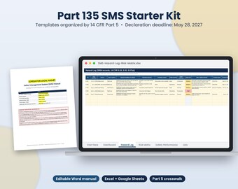 以下が含まれることがあります： Part 135 SMSスターターキット。Hazard Logスプレッドシートを表示したノートパソコンの画面と、印刷されたSafety Management Systemマニュアルが含まれています。テキストにはPart 135 SMS Starter Kit、14 CFR Part 5、2027年5月28日の期限が記載されています。