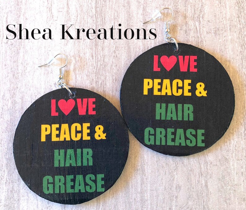 Love Peace And Hair Grease Earrings Natural Hair Top Selling Etsy