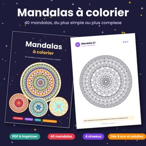 Op de afbeelding: Een digitaal kleurboek getiteld Mandalas à colorier met 40 mandala's, variërend van eenvoudig tot complex. De omslag toont kleurrijke cirkelvormige patronen, terwijl een binnenpagina een zwart-wit lijntekening van een mandala toont.