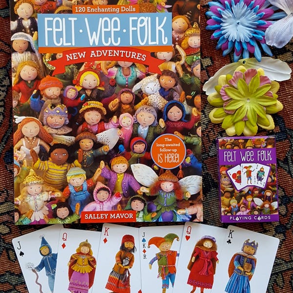 Felt Wee Folk: New Adventures how-to book - autographed 2015 edition with bonus faux flowers and playing cards
