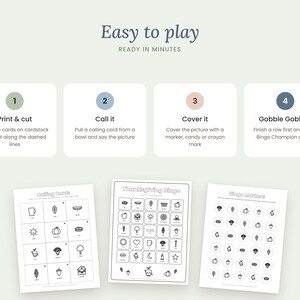 May include: A Thanksgiving Bingo game set featuring four instructional steps: Print & cut, Call it, Cover it, and Gobble Gobble! The set includes three printable sheets with black and white line art icons for calling cards, a bingo board, and markers.